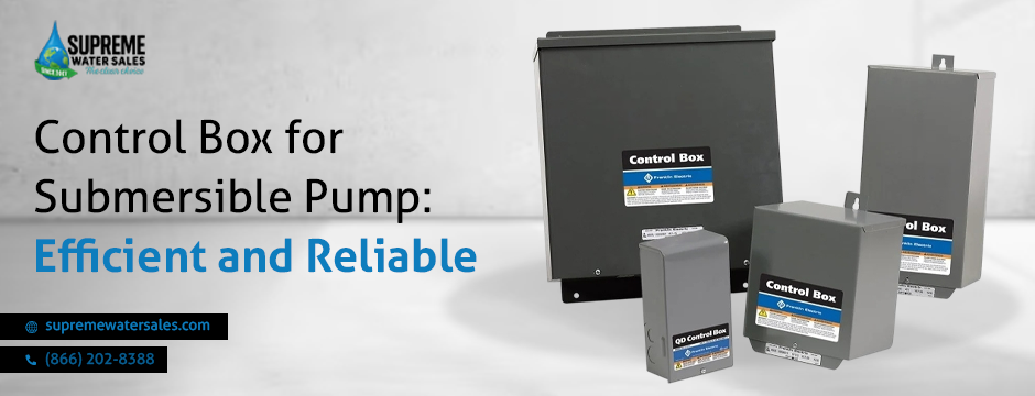 Control Box for Submersible Well Pump | Reliable Deal