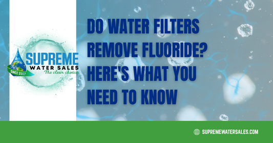 Do Water Filters Remove Fluoride? Here's What You Need to Know