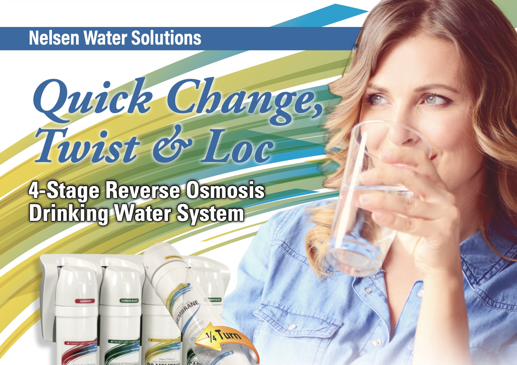 Nelson water quick change twist loc system RO